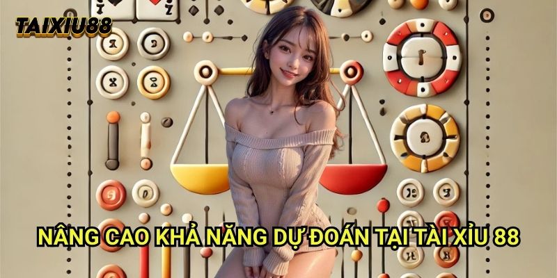 Kỹ năng dự đoán kết quả Tài xỉu 88: Phương pháp phân tích chuyên sâu 2 Nâng cao khả năng dự đoán tại Tài xỉu 88